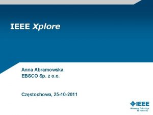 IEEE Xplore Anna Abramowska EBSCO Sp z o