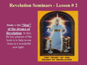 Revelation Seminars Lesson 2 Jesus is the Star