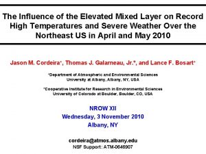 The Influence of the Elevated Mixed Layer on