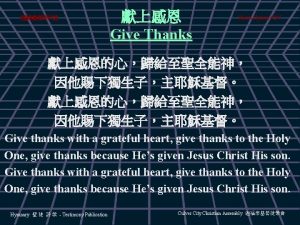 297 Give Thanks Short Hymn 297 Give thanks