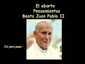 El aborto Pensamientos Beato Juan Pablo II Con