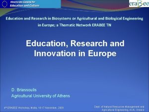 Education and Research in Biosystems or Agricultural and