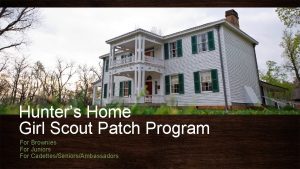 Hunters Home Girl Scout Patch Program For Brownies