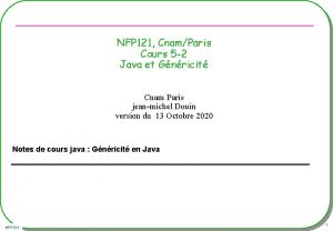 NFP 121 CnamParis Cours 5 2 Java et