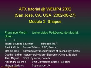 AFX tutorial WEMP 4 2002 San Jose CA