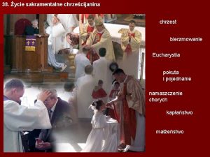 Chrzest bierzmowanie eucharystia pokuta