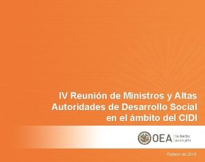 IV Reunin de Ministros y Altas Autoridades de