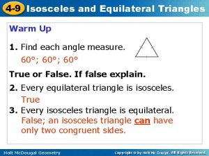 4 9 Isosceles and Equilateral Triangles Warm Up