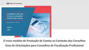 O novo modelo de Prestao de Contas no