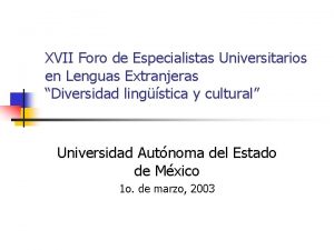 XVII Foro de Especialistas Universitarios en Lenguas Extranjeras