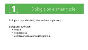 Biologia oppi elmst bios elm logia oppi Biologiassa