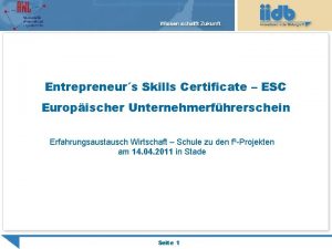 Entrepreneurs Skills Certificate ESC Europischer Unternehmerfhrerschein Erfahrungsaustausch Wirtschaft