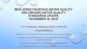 NEW JERSEY SURFACE WATER QUALITY AND GROUND WATER