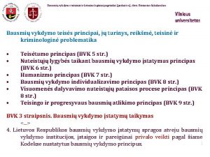 Bausmi vykdymo teisiniai ir kriminologiniai pagrindai paskaitos dst