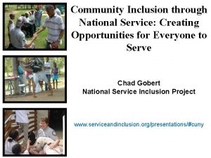 Community Inclusion through National Service Creating Opportunities for