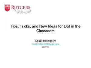 Tips Tricks and New Ideas for DI in