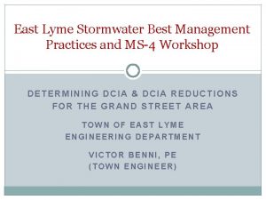 East Lyme Stormwater Best Management Practices and MS4