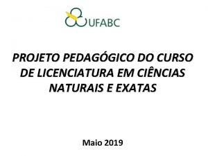 PROJETO PEDAGGICO DO CURSO DE LICENCIATURA EM CINCIAS