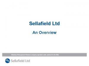 Sellafield Ltd An Overview Modern Catastrophes BP Deep