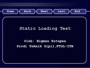 Static Loading Test Oleh Bigman Hutapea Prodi Teknik