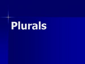 Singular and plural