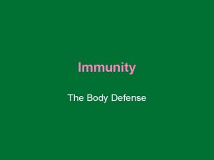 Immunity The Body Defense 3 Lines of Defense