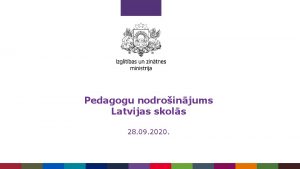 Pedagogu nodroinjums Latvijas skols 28 09 2020 Pedagogu