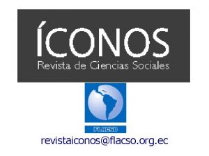 revistaiconosflacso org ec ICONOS Revista de Ciencias Sociales