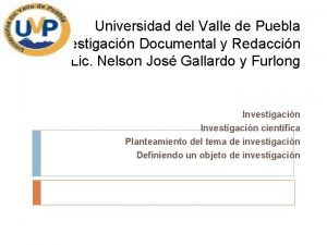 Universidad del Valle de Puebla Investigacin Documental y