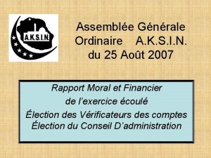 Assemble Gnrale Ordinaire A K S I N