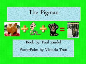 The pigman and me summary