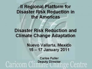 II Regional Platform for Disaster Risk Reduction in