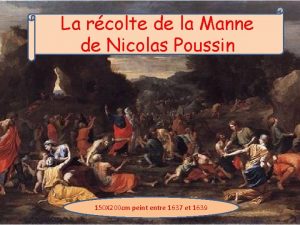 La rcolte de la Manne de Nicolas Poussin