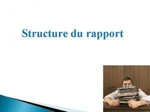 Structure du rapport