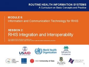 ROUTINE HEALTH INFORMATION SYSTEMS A Curriculum on Basic