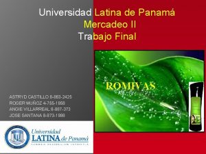 Universidad Latina de Panam Mercadeo II Trabajo Final