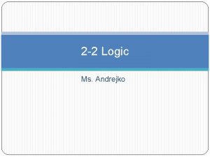 2 2 Logic Ms Andrejko Real World Legally