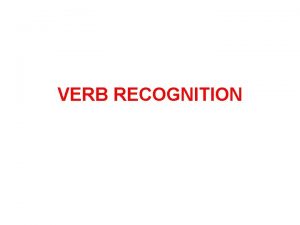 VERB RECOGNITION PERSONAL ENDINGS ACTIVE m s t