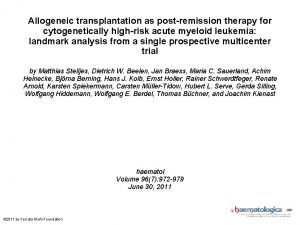 Allogeneic transplantation as postremission therapy for cytogenetically highrisk