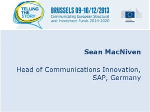 Sean Mac Niven Head of Communications Innovation SAP