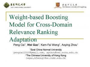 Weightbased Boosting Model for CrossDomain Relevance Ranking Adaptation