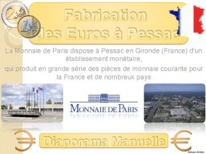 Monnaie de paris pessac