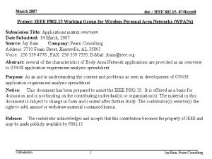 March 2007 doc IEEE 802 15 070 xxxr