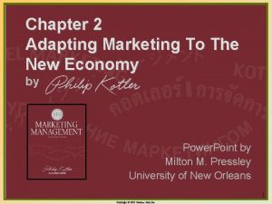 Chapter 2 Adapting Marketing To The New Economy