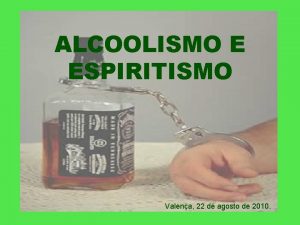 Alcoolismo e espiritismo