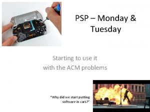 PSP Monday Tuesday Starting to use it with