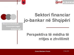 Sektori financiar jobankar n Shqipri Mbrojm konsumatort Promovojm