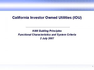 California Investor Owned Utilities IOU HAN Guiding Principles