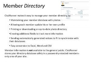 Member Directory Club Runner makes it easy to