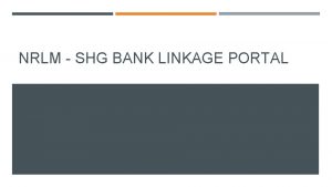 Nrlm shg bank linkage portal